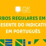 Conjugation regular Portuguese verbs in the present tense. Regular -AR verbs in brazilian portuguese